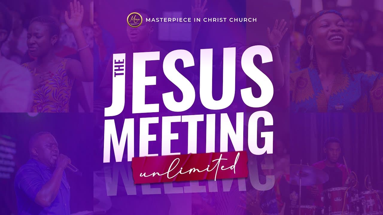 THE JESUS MEETING UNLIMITED || KNOWING JESUS BETTER || 21ST SEPTEMBER, 2025